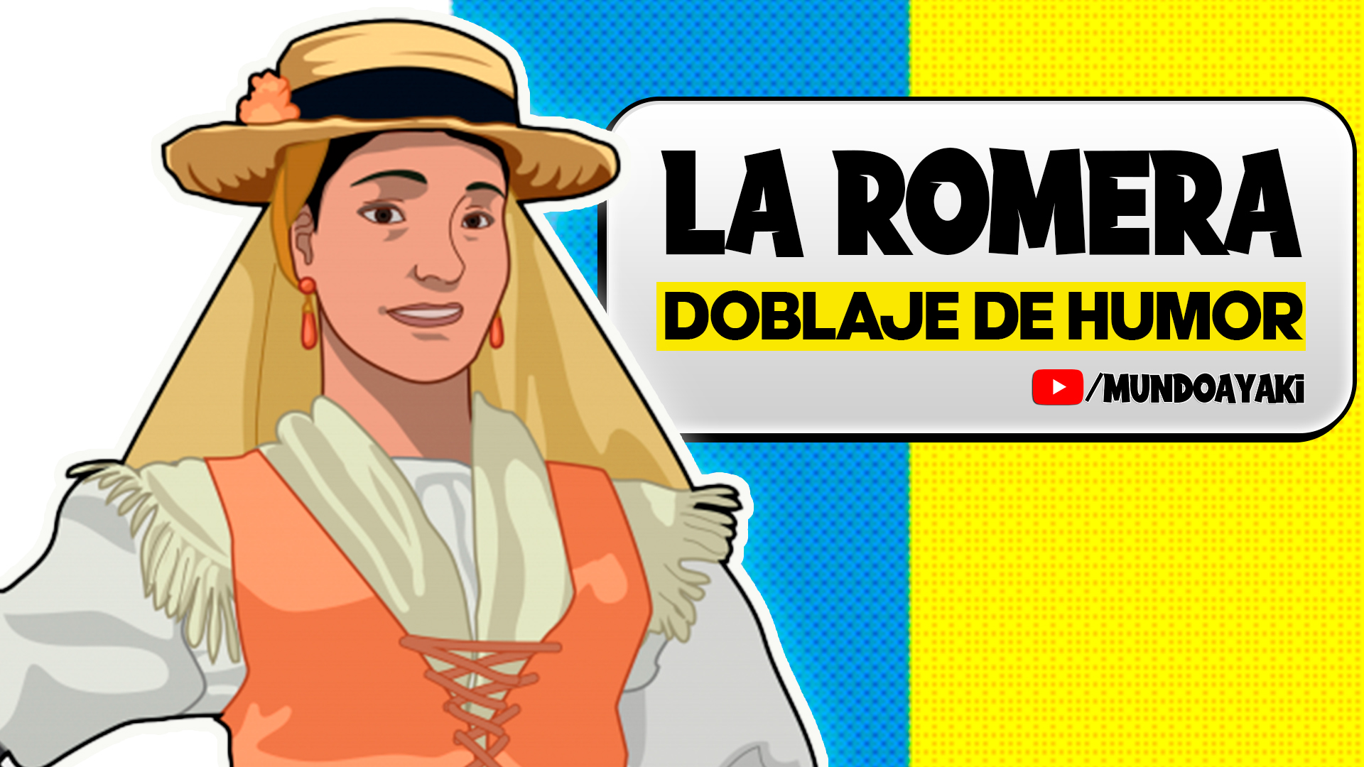 Doblaje canario de humor “La Romera”, parte de los Clásicos de MundoAyaki.